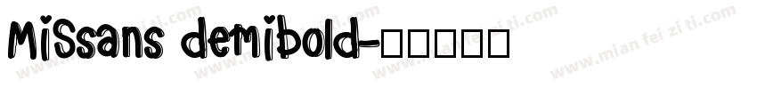 MiSsans demibold字体转换